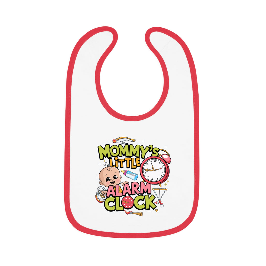 "Mommy's little alarm clock" Baby Contrast Trim Jersey Bib