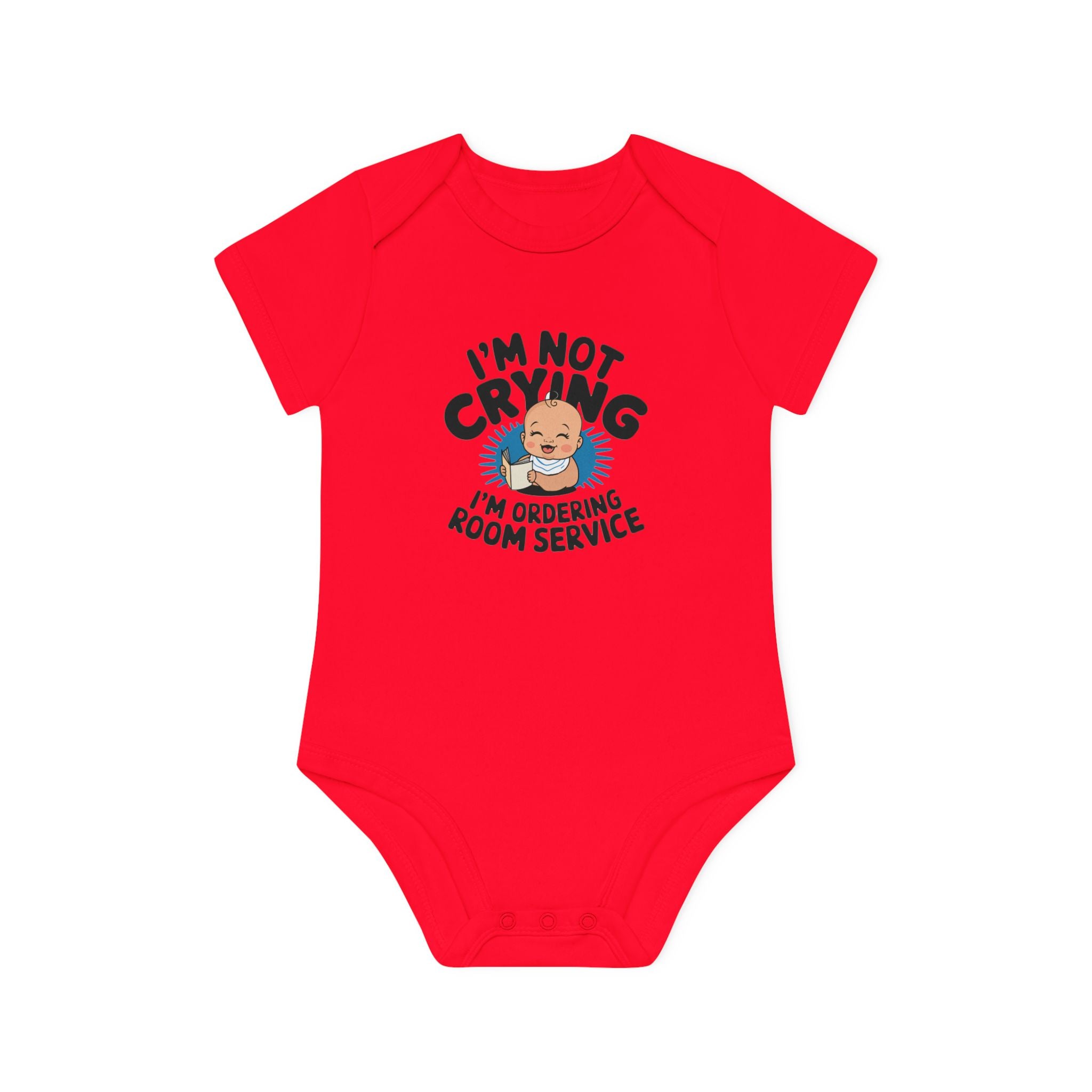 "I'm not crying I'm ordering room service" Baby Organic Short Sleeve Bodysuit