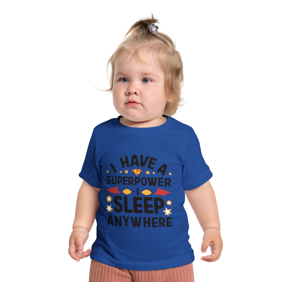 "I have a superpower I sleep anywhere" Baby Short Sleeve T-Shirt