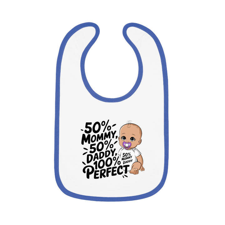 "50% mommy 50% daddy 100% perfect" Baby Contrast Trim Jersey Bib