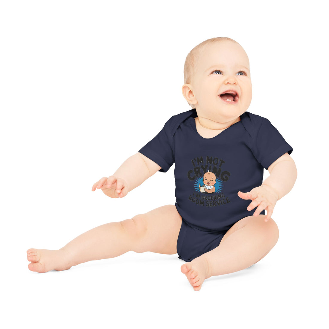 "I'm not crying I'm ordering room service" Baby Organic Short Sleeve Bodysuit