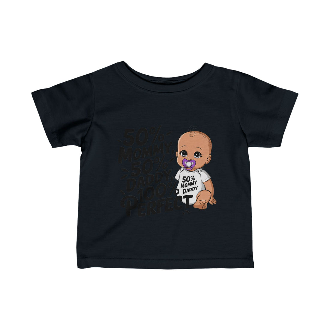 "50% mommy 50% daddy 100% perfect" Infant Fine Jersey Tee