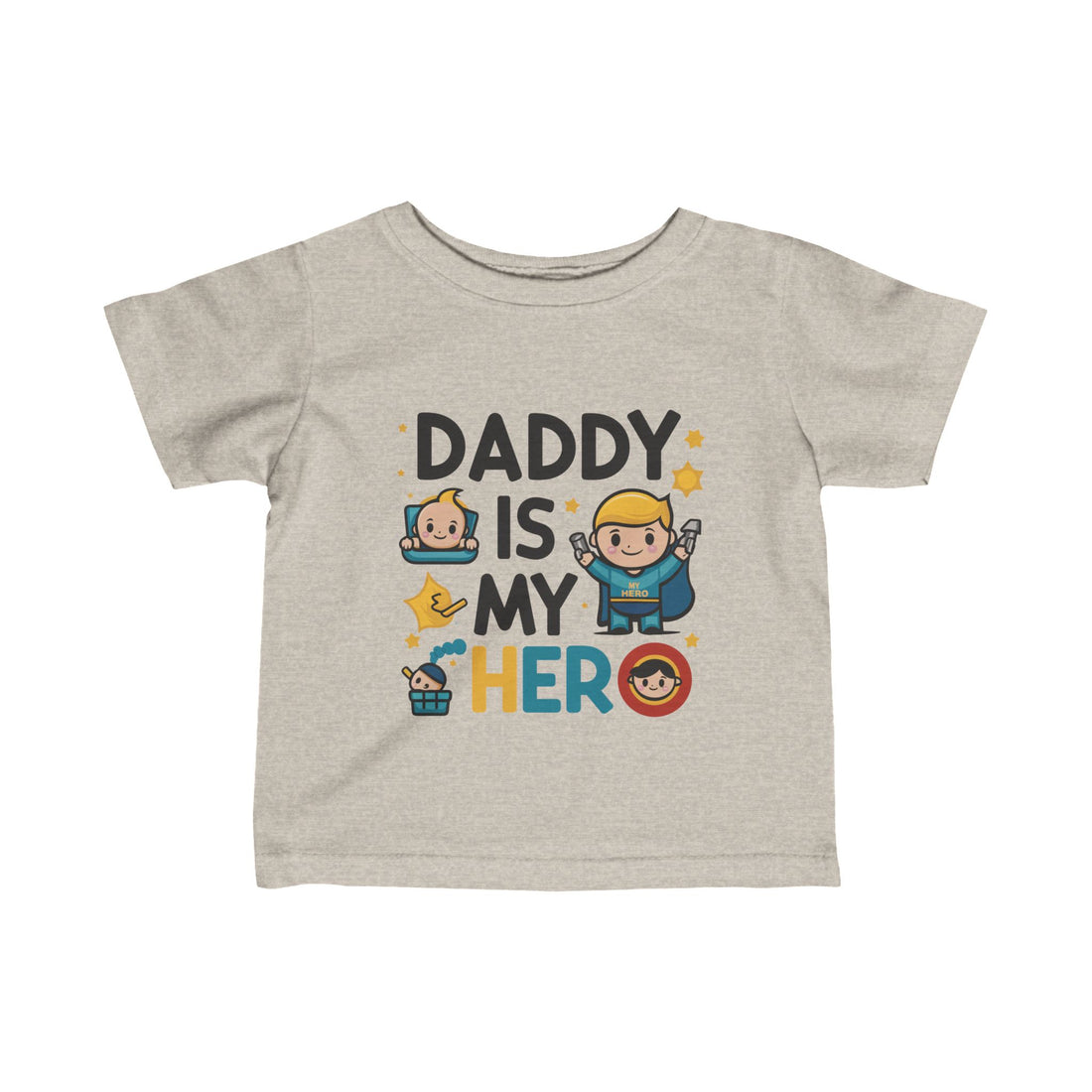 "Daddy is my hero" Infant Fine Jersey Tee