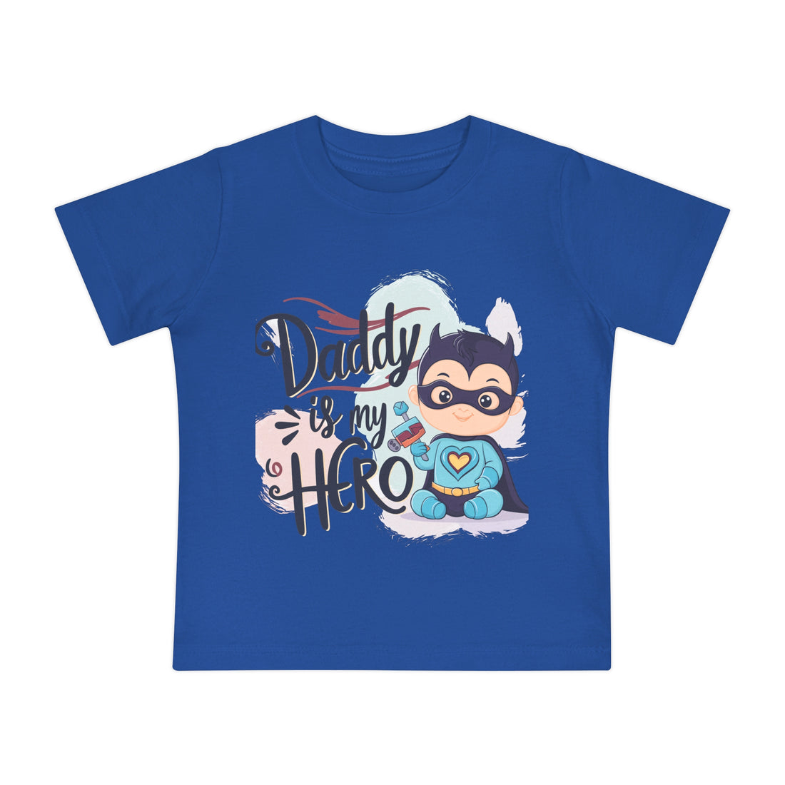 "Daddy is my hero" Baby Short Sleeve T-Shirt