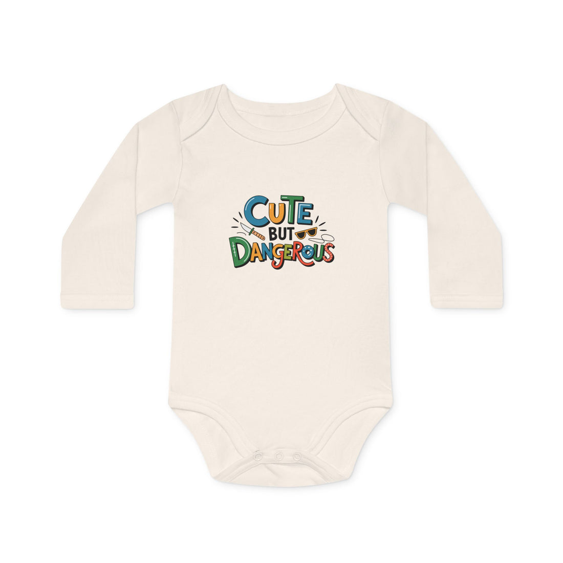 "Cute but dangerous" Baby Long-Sleeve Organic Bodysuit