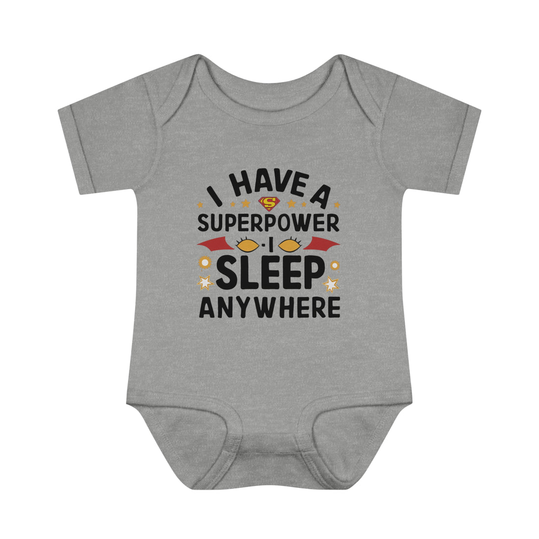 "I have a superpower I sleep anywhere" Infant Baby Rib Bodysuit