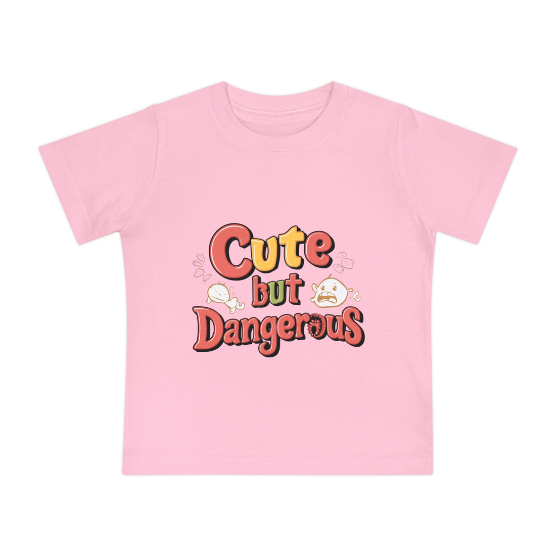 "Cute but dangerous" Baby Short Sleeve T-Shirt