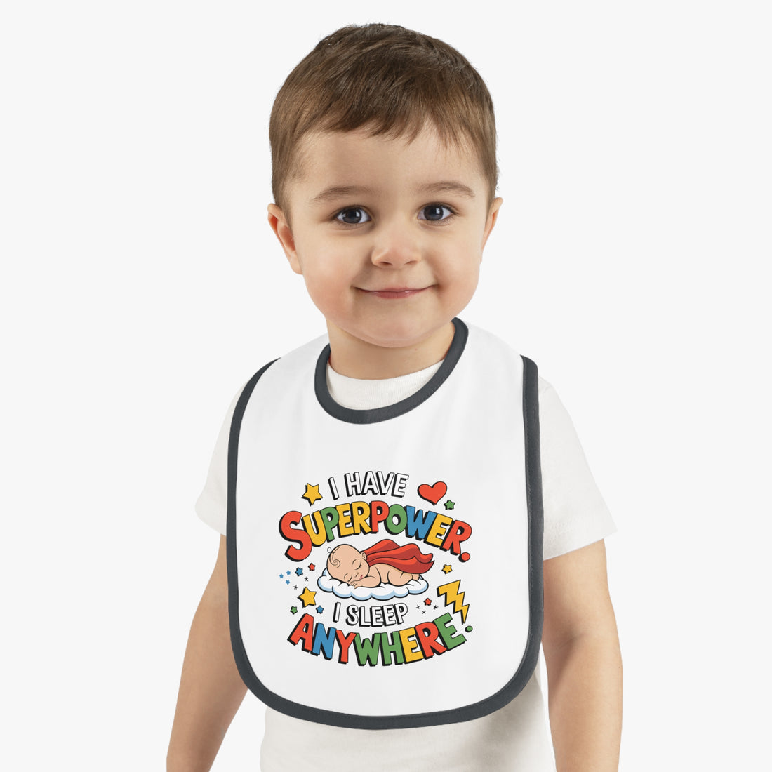 "I have superpower I sleep anywhere" Baby Contrast Trim Jersey Bib