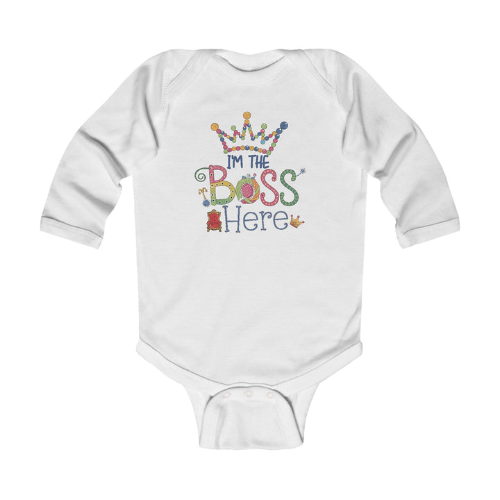 "I'm the boss here" Infant Long Sleeve Bodysuit