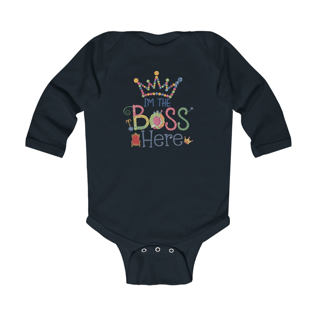 "I'm the boss here" Infant Long Sleeve Bodysuit