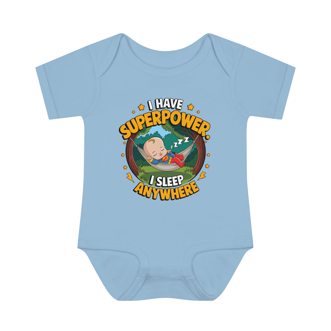 "I have a superpower I sleep anywhere" Infant Baby Rib Bodysuit