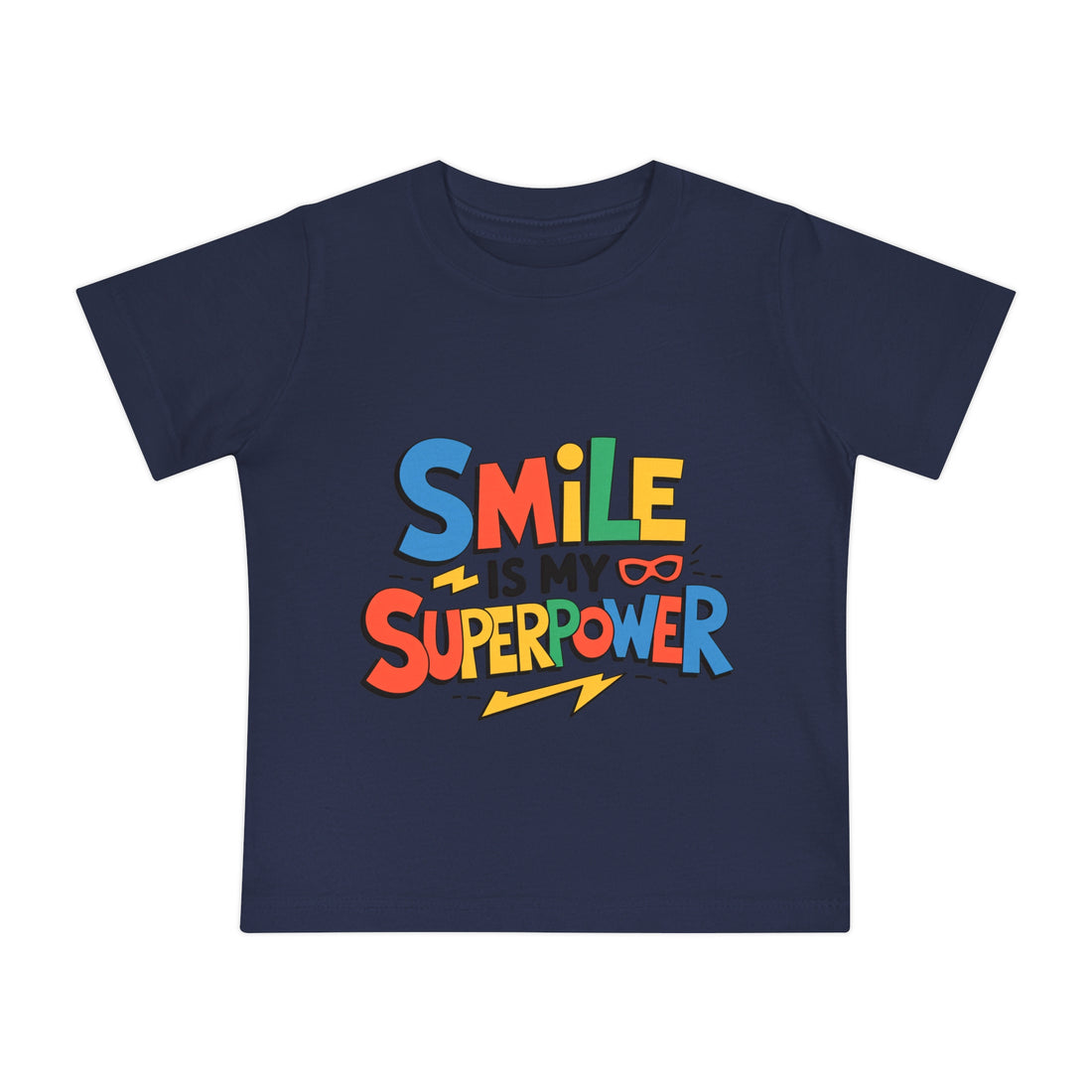 "Smile is my superpower" Baby Short Sleeve T-Shirt