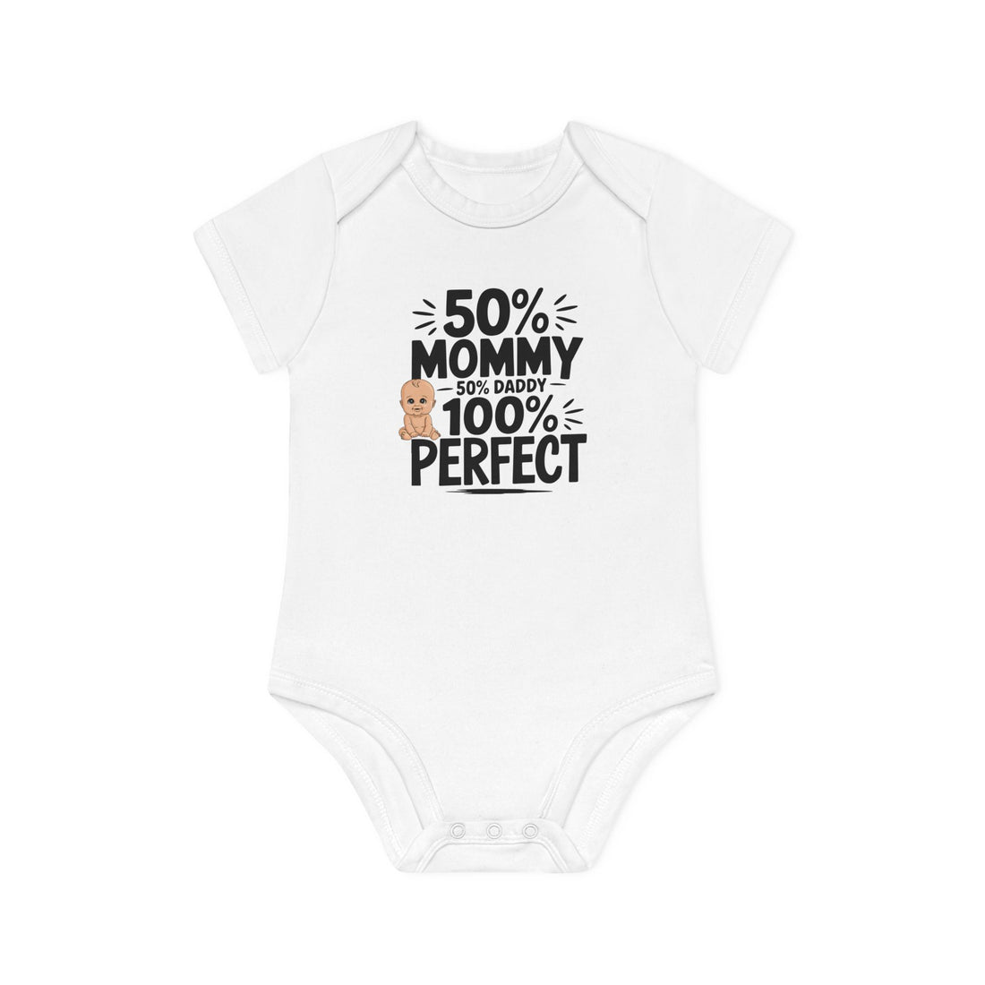 "50% mommy 50% daddy 100% perfect" Baby Organic Short Sleeve Bodysuit