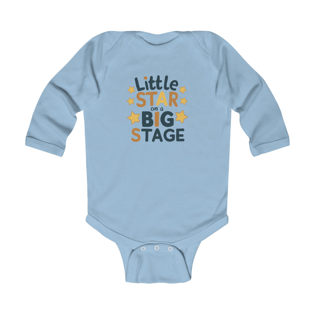 "Little star on a big stage" Infant Long Sleeve Bodysuit