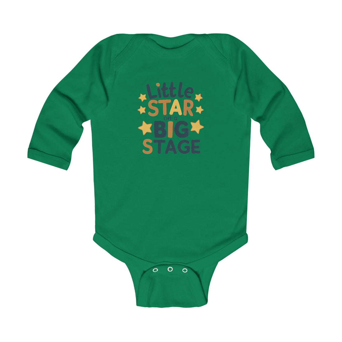 "Little star on a big stage" Infant Long Sleeve Bodysuit