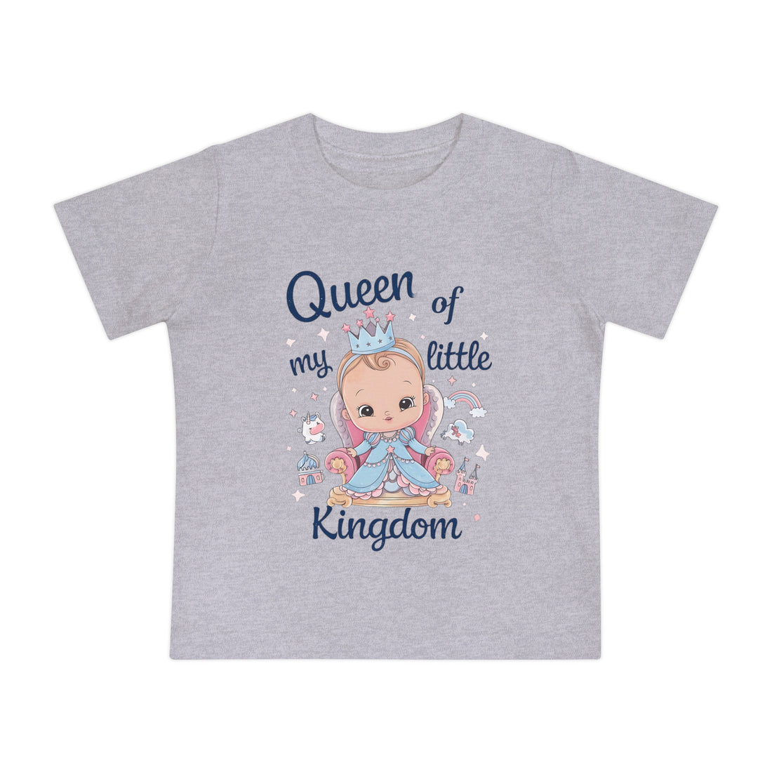 "Queen of my little kingdom" Baby Short Sleeve T-Shirt