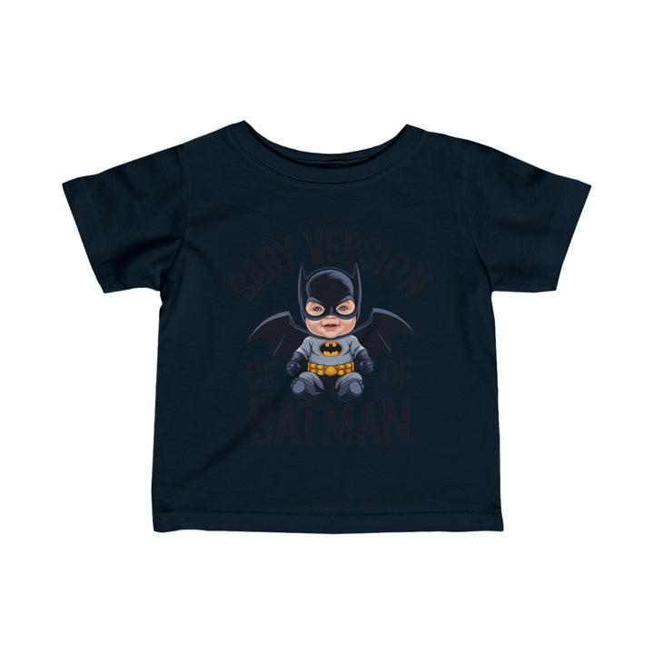 "Baby version of batman" Infant Fine Jersey Tee