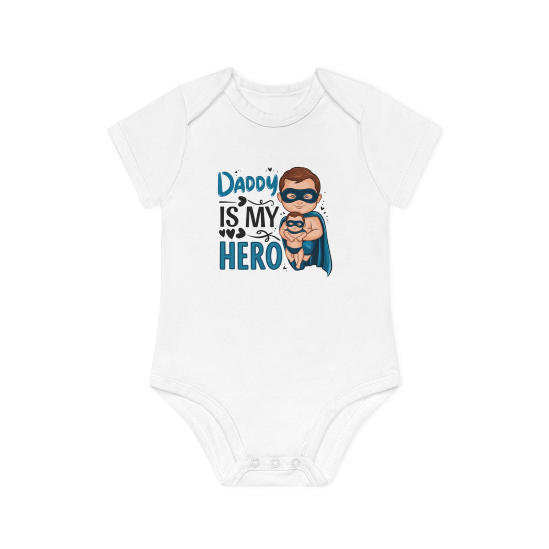 "Daddy is my hero" Baby Organic Short Sleeve Bodysuit