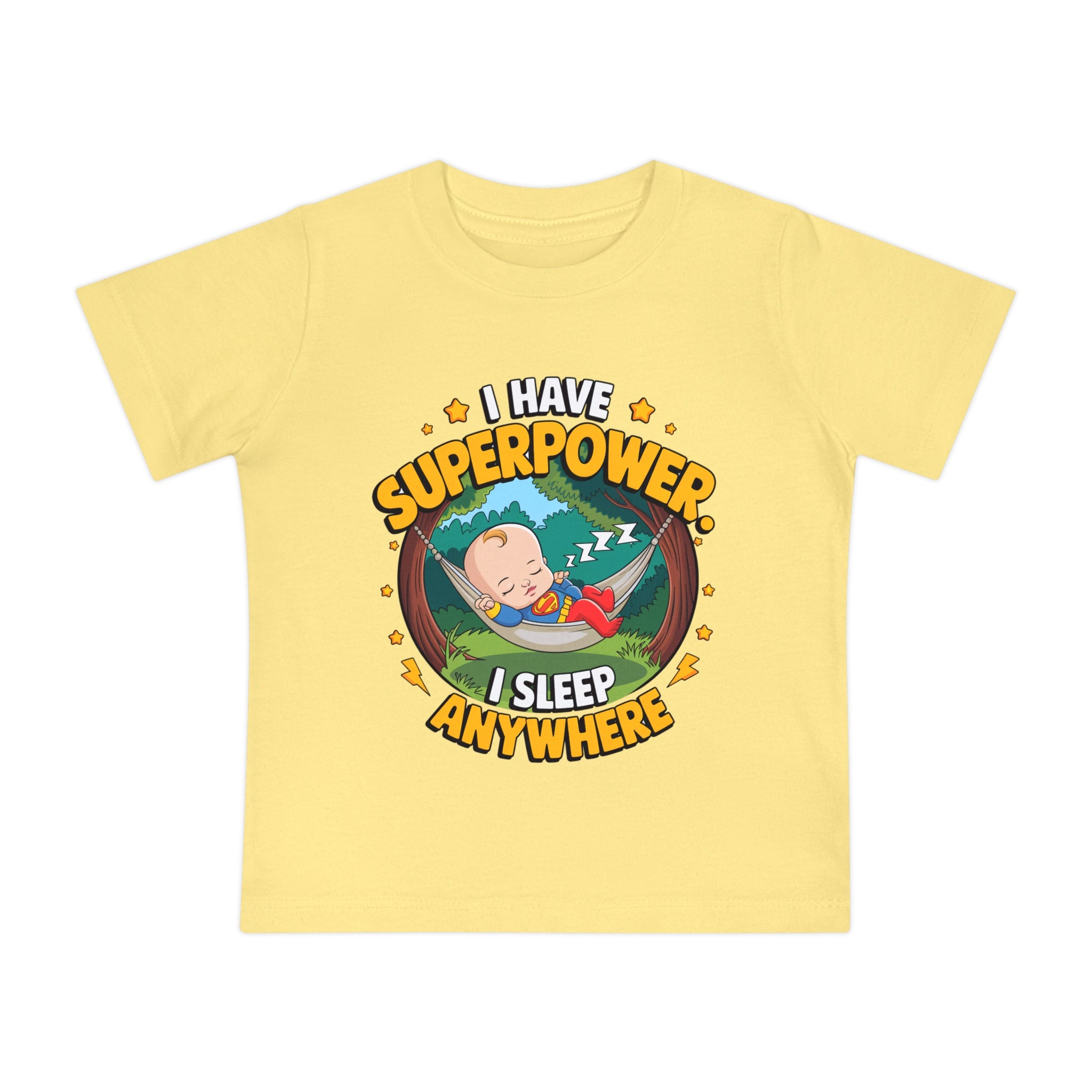 "I have superpower I sleep anywhere" Baby Short Sleeve T-Shirt