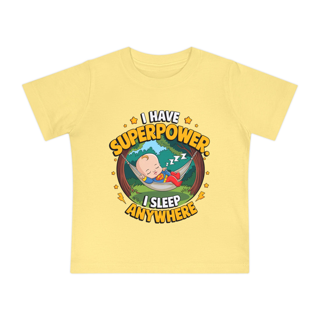 "I have superpower I sleep anywhere" Baby Short Sleeve T-Shirt