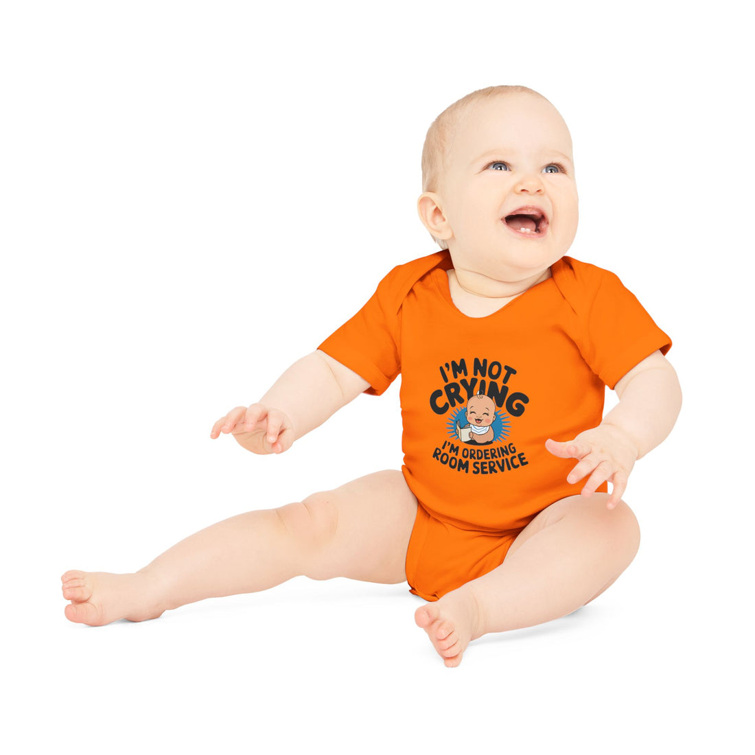 "I'm not crying I'm ordering room service" Baby Organic Short Sleeve Bodysuit