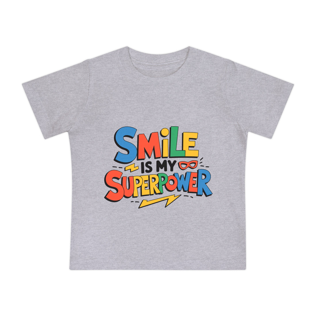 "Smile is my superpower" Baby Short Sleeve T-Shirt