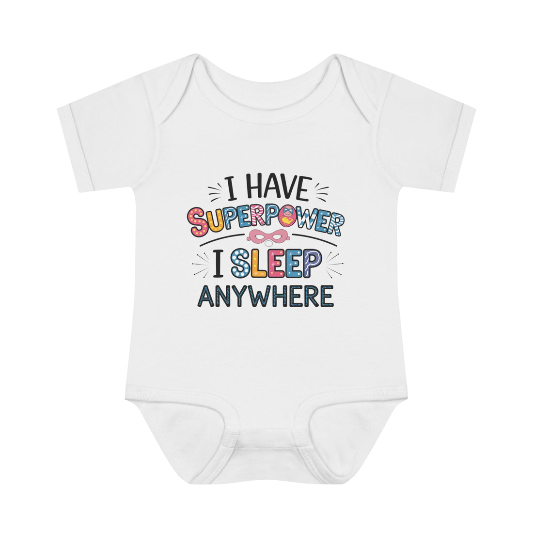 "I have superpower, I sleep anywhere" Infant Baby Rib Bodysuit