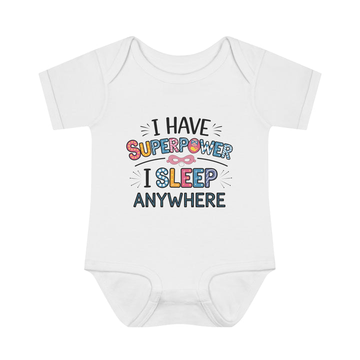 "I have superpower, I sleep anywhere" Infant Baby Rib Bodysuit