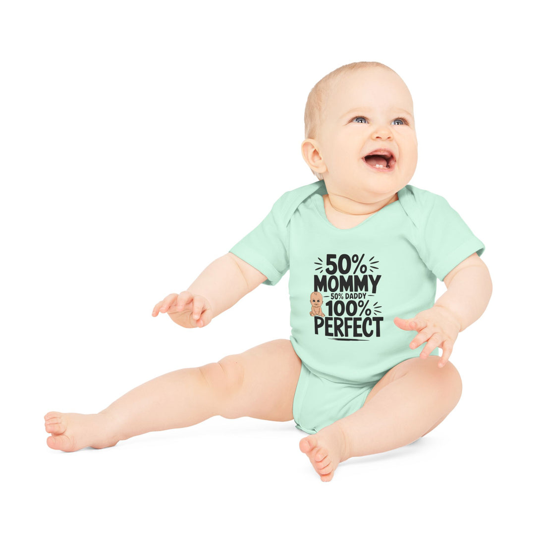 "50% mommy 50% daddy 100% perfect" Baby Organic Short Sleeve Bodysuit