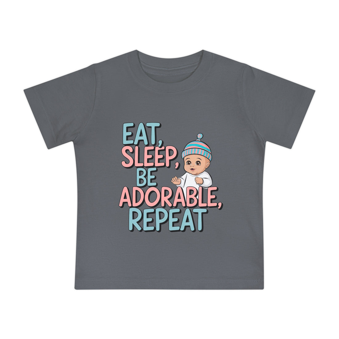 "Eat, sleep, be adorable, repeat" Baby Short Sleeve T-Shirt