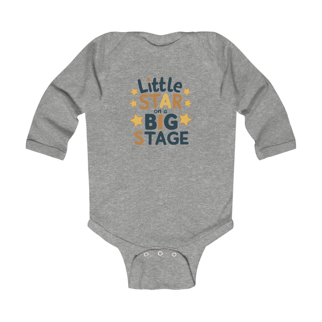 "Little star on a big stage" Infant Long Sleeve Bodysuit