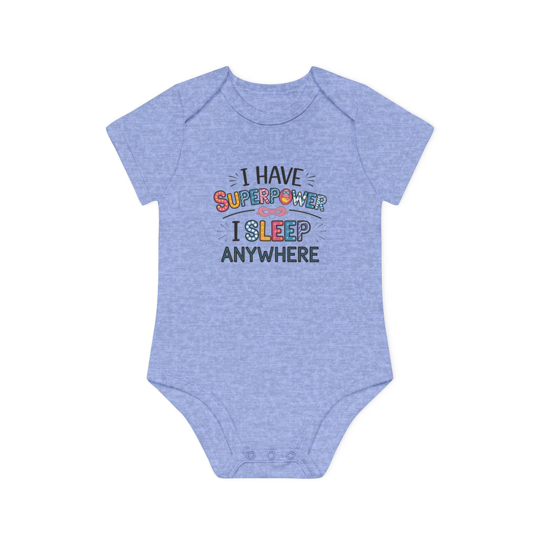 "I have superpower I sleep anywhere" Baby Organic Short Sleeve Bodysuit