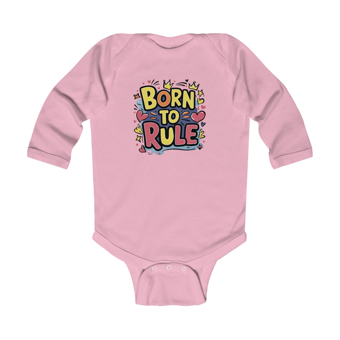 "Born to rule" Infant Long Sleeve Bodysuit