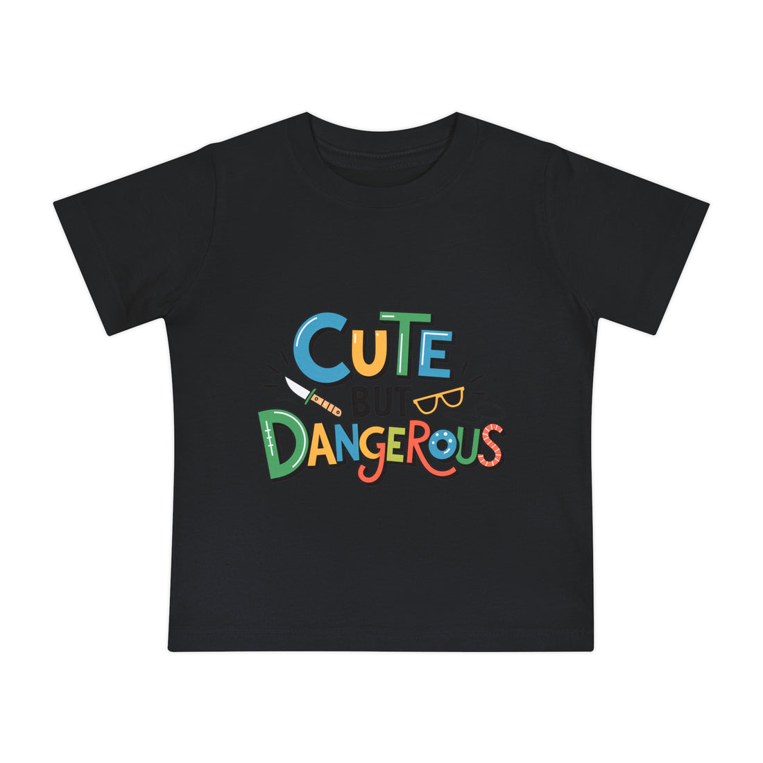 "Cute but dangerous" Baby Short Sleeve T-Shirt