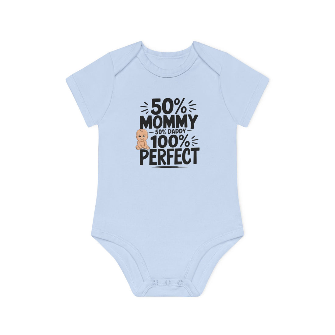 "50% mommy 50% daddy 100% perfect" Baby Organic Short Sleeve Bodysuit