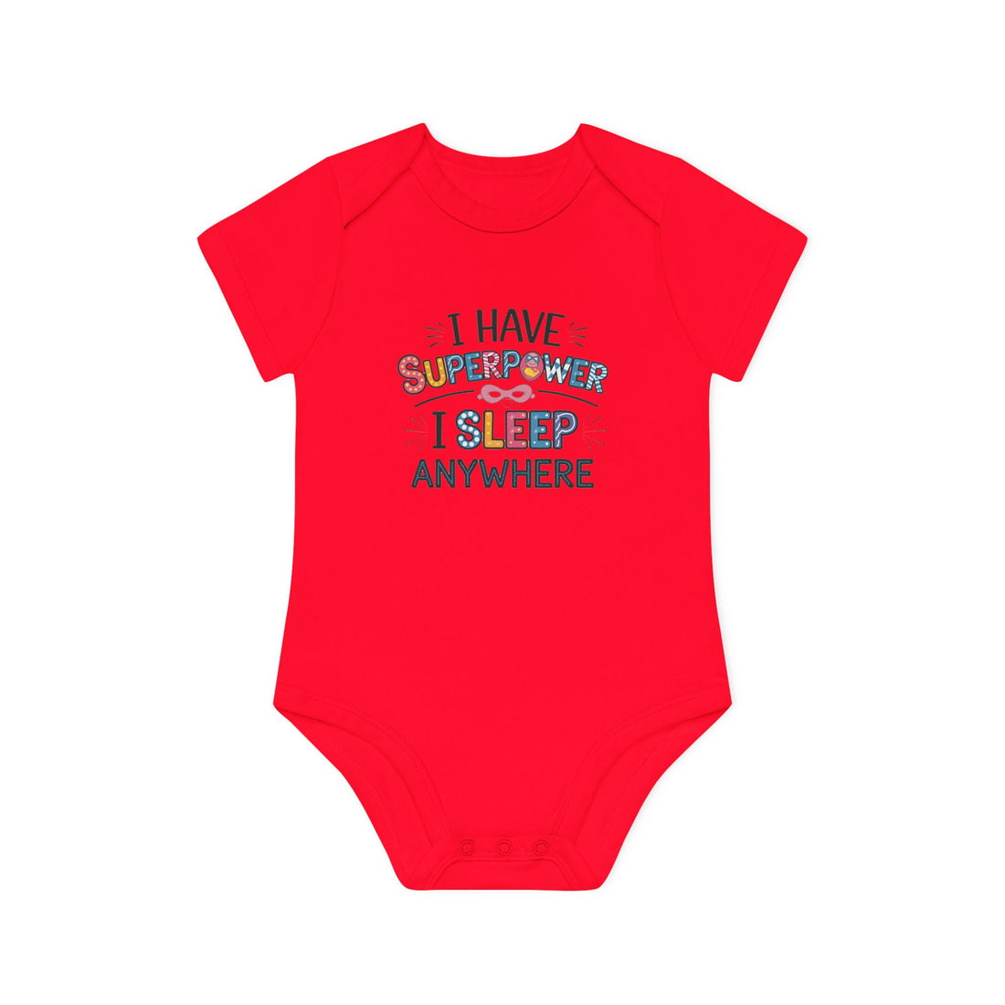 "I have superpower I sleep anywhere" Baby Organic Short Sleeve Bodysuit