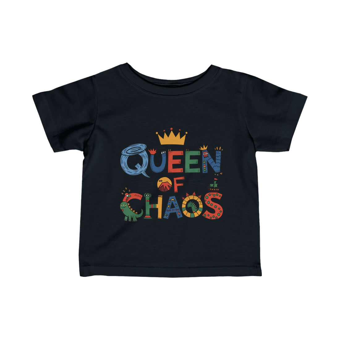 "Queen of chaos" Infant Fine Jersey Tee