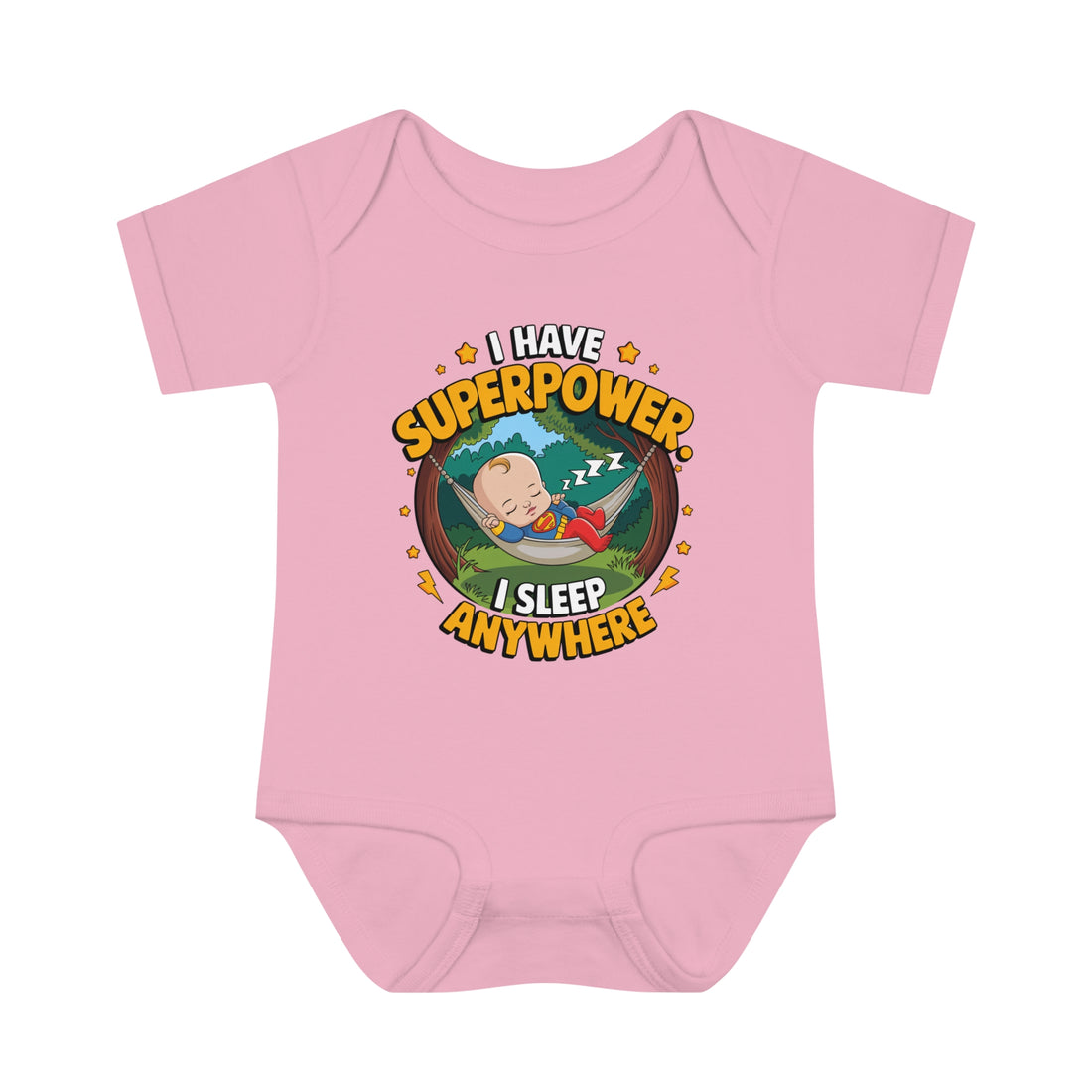 "I have a superpower I sleep anywhere" Infant Baby Rib Bodysuit