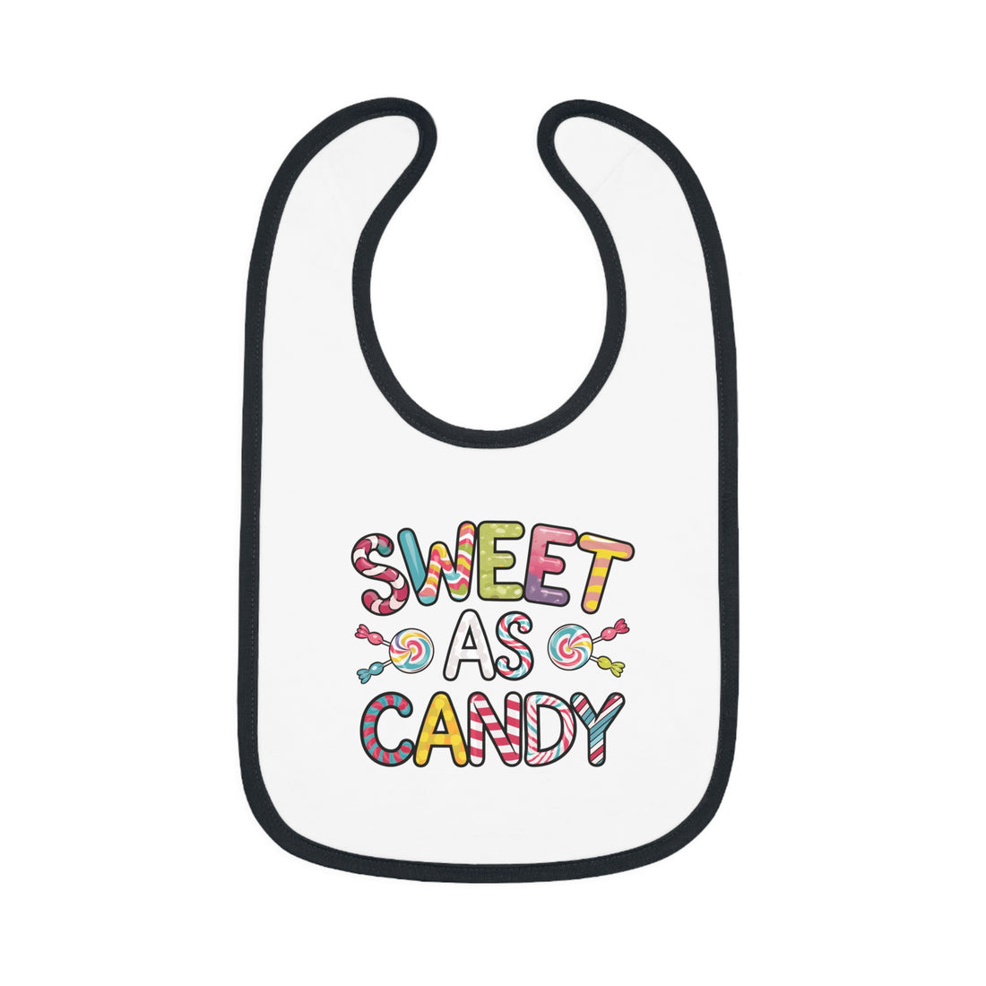 "Sweet as candy" Baby Contrast Trim Jersey Bib