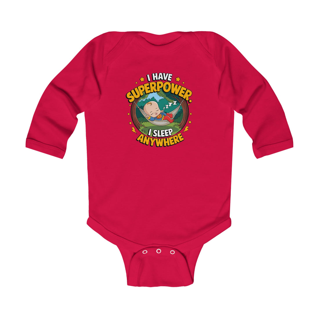 "I have superpower. I sleep anywhere" Infant Long Sleeve Bodysuit