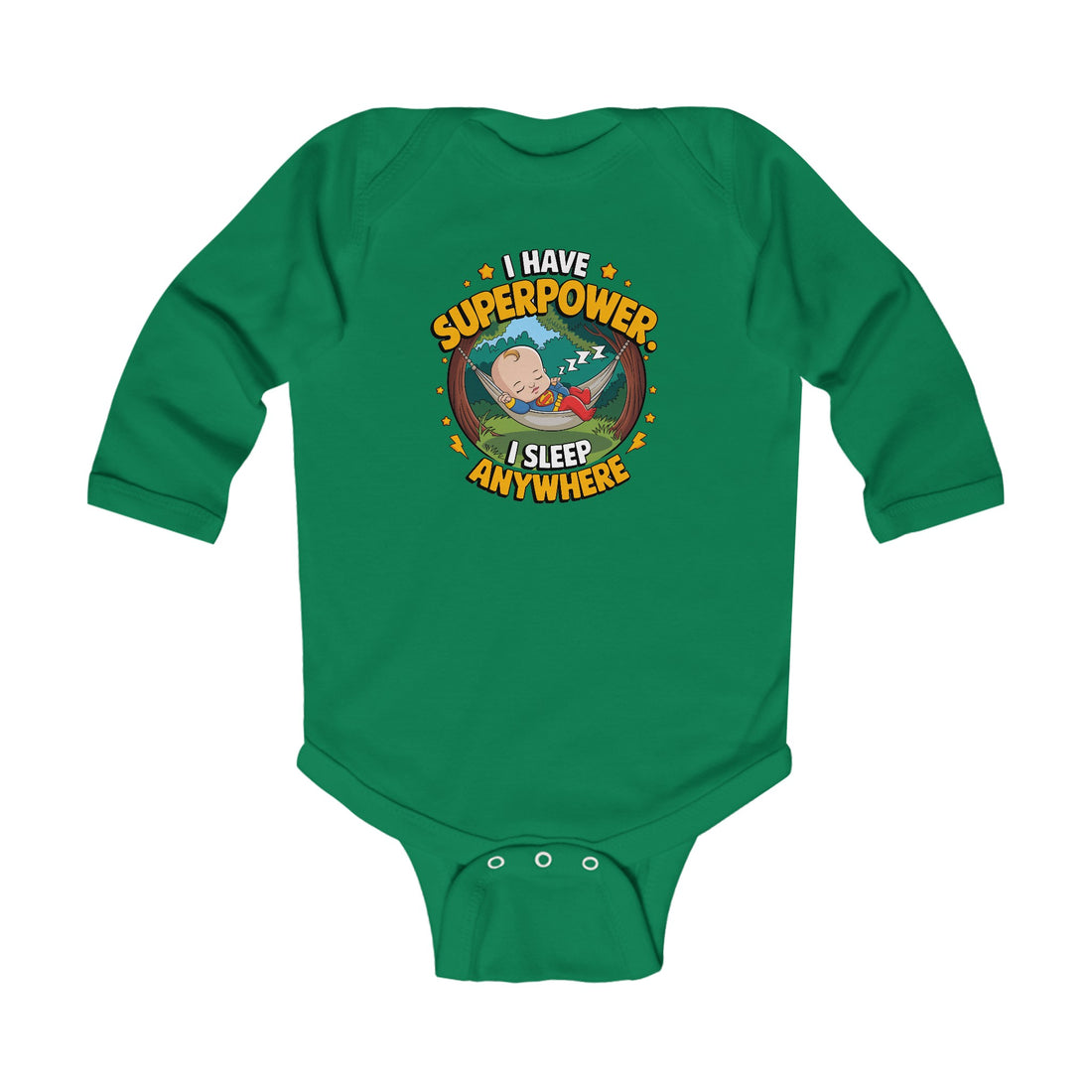 "I have superpower. I sleep anywhere" Infant Long Sleeve Bodysuit