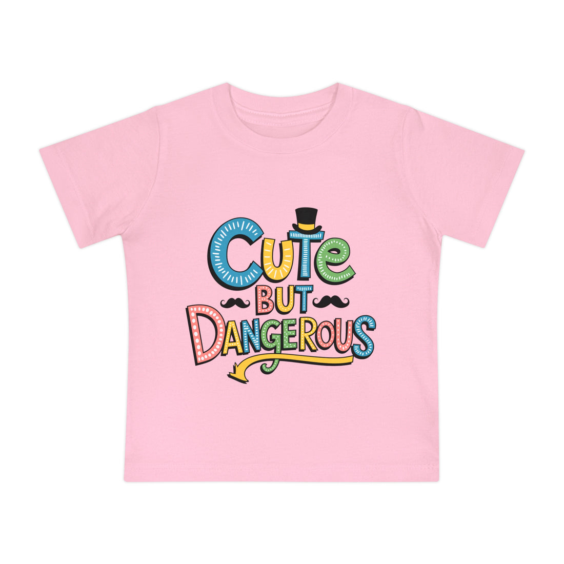 "Cute but dangerous" Baby Short Sleeve T-Shirt