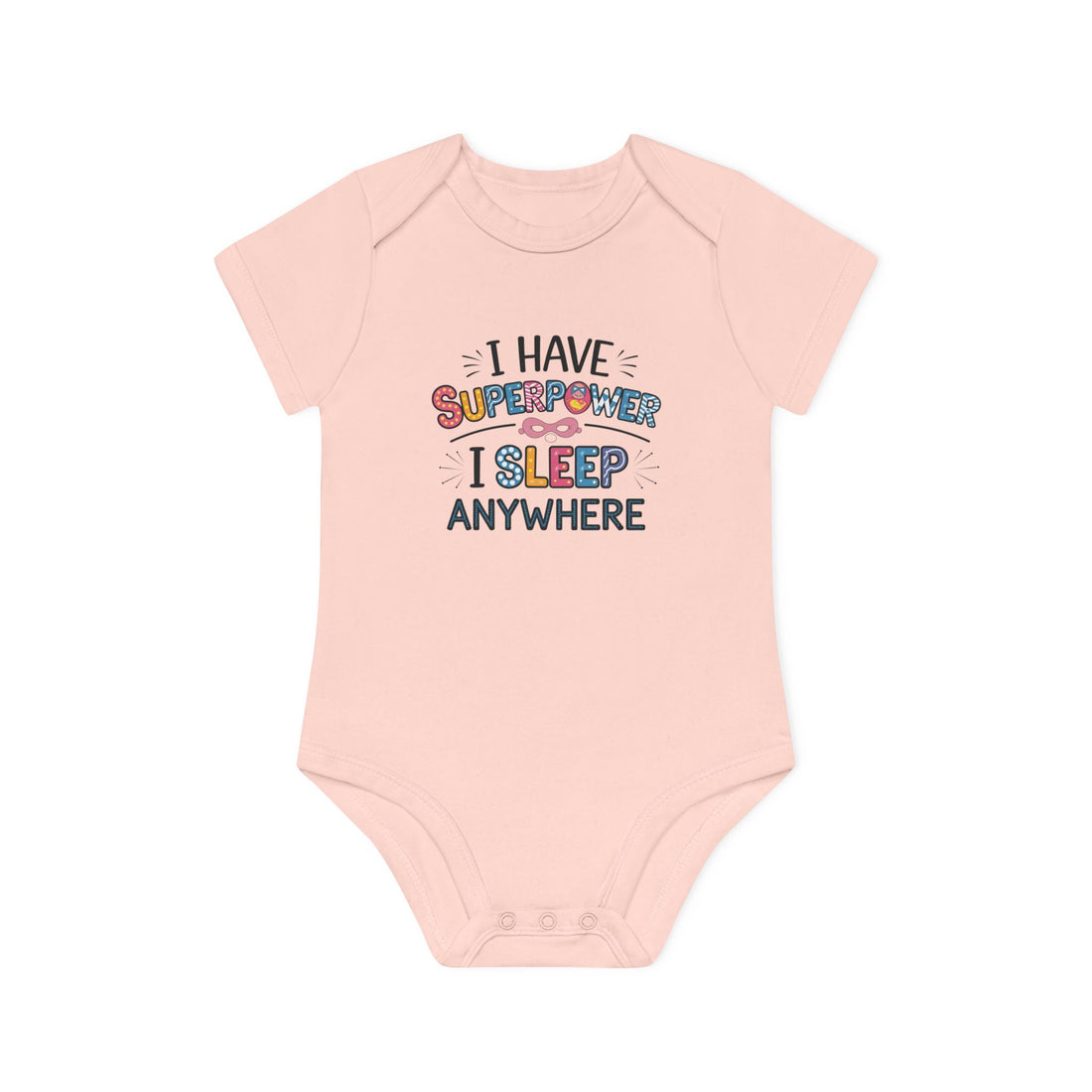 "I have superpower I sleep anywhere" Baby Organic Short Sleeve Bodysuit