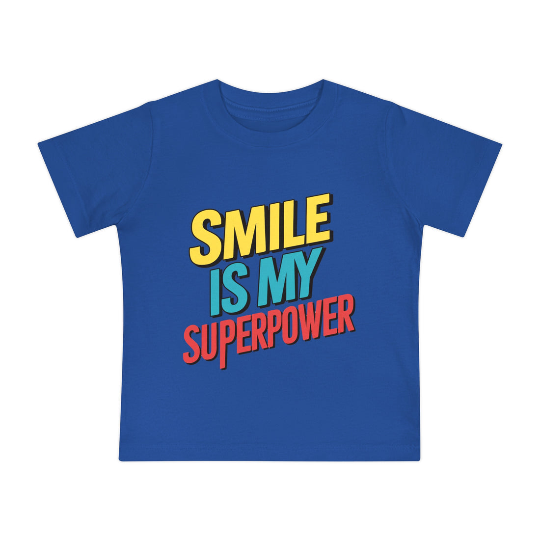 "Smile is my superpower" Baby Short Sleeve T-Shirt