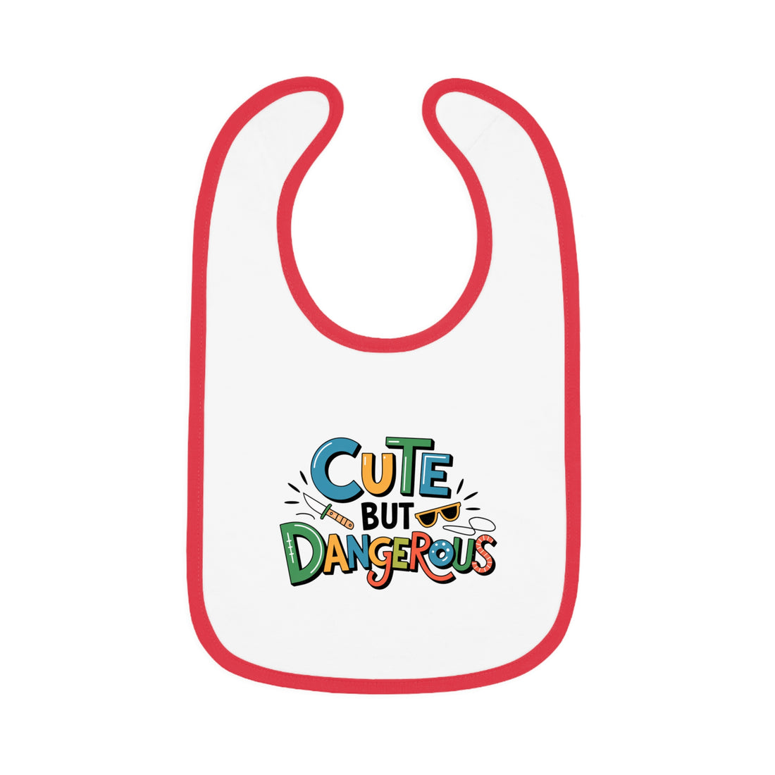 "Cute but dangerous" Baby Contrast Trim Jersey Bib