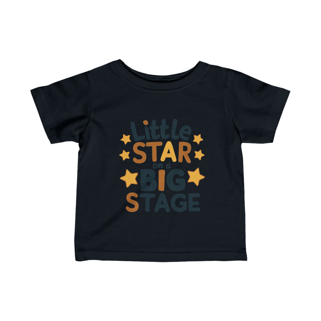 "Little star on a big stage" Infant Fine Jersey Tee