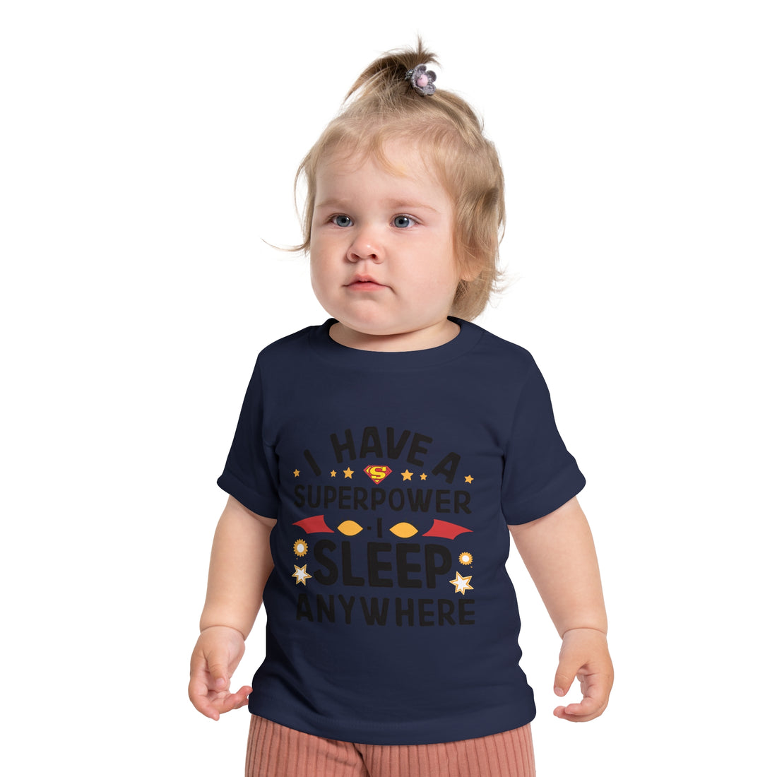 "I have a superpower I sleep anywhere" Baby Short Sleeve T-Shirt