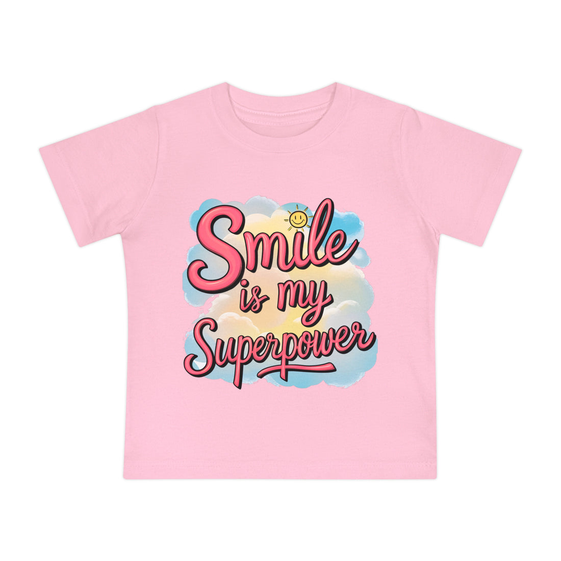 "Smile is my superpower" Baby Short Sleeve T-Shirt