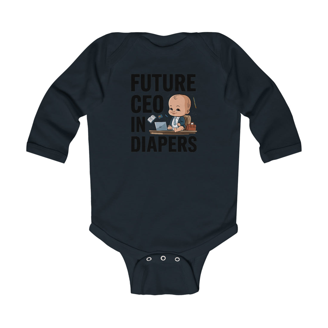 "Future CEO in diapers" Infant Long Sleeve Bodysuit