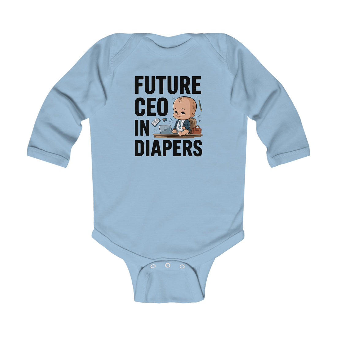 "Future CEO in diapers" Infant Long Sleeve Bodysuit